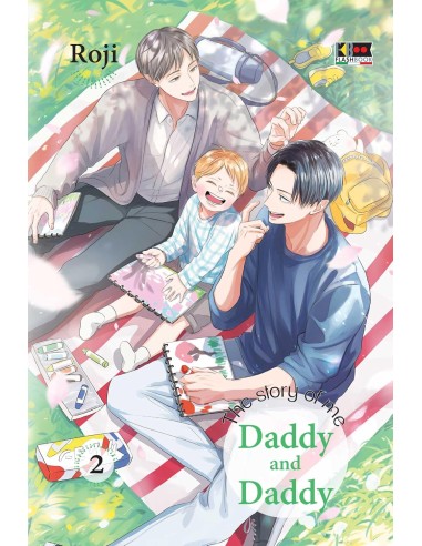 THE STORY OF ME, DADDY AND DADDY 2