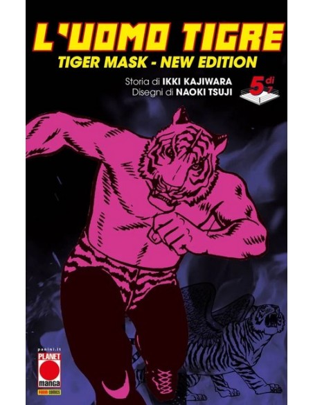 L`UOMO TIGRE - TIGER MASK NEW EDITION 5 (di 7)