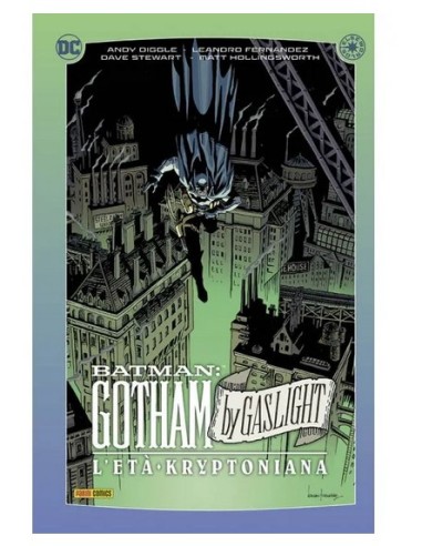GOTHAM BY GASLIGHT: L`ERA KRYPTONIANA - DC COLLECTION