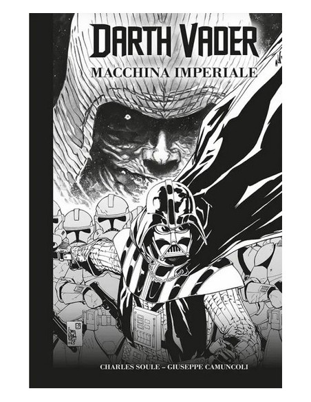 DARTH VADER DI SOULE & CAMUNCOLI IN BIANCO E NERO - STAR WARS DAY EDITION