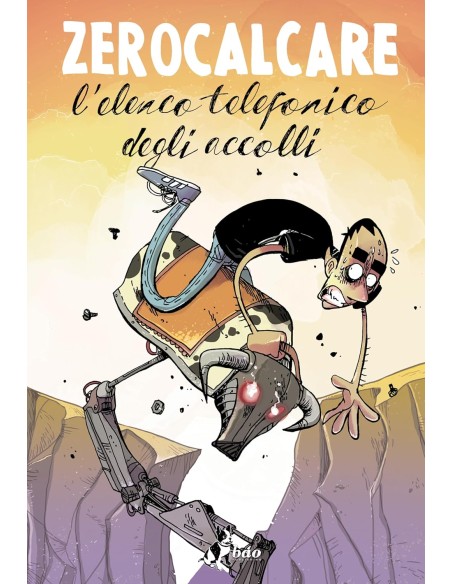 L`ELENCO TELEFONICO DEGLI ACCOLLI NUOVA EDIZIONE - ZEROCALCARE