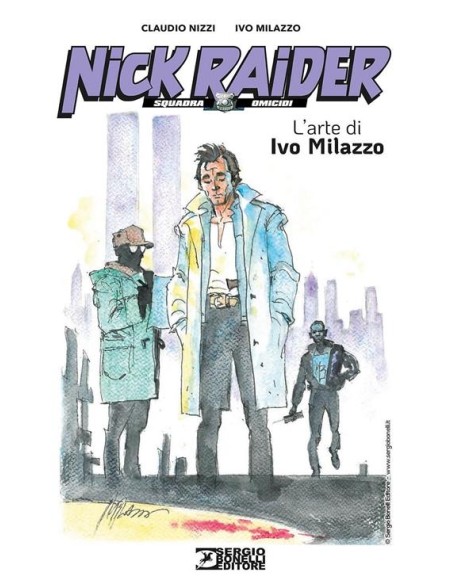 L`ARTE DI IVO MILAZZO 1 NICK RAIDER
