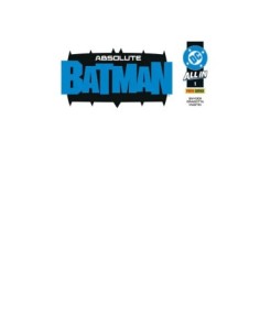 ABSOLUTE BATMAN 1 BLANK VARIANT
