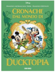 CRONACHE DAL MONDO DI DUCKTOPIA