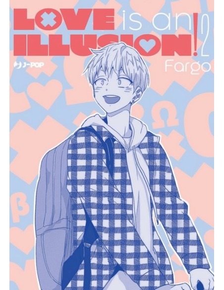 LOVE IS AN ILLUSION! 2 (di 10)