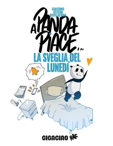 A PANDA PIACE... LA SVEGLIA DEL LUNEDI`