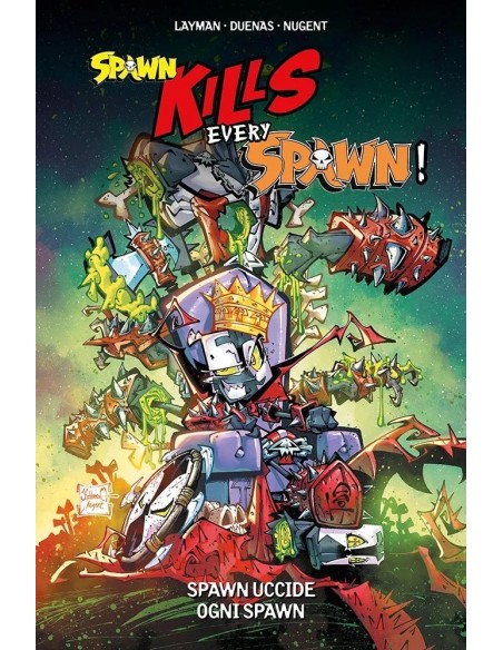 SPAWN UNIVERSE PRESENTA: SPAWN KILLS EVERY SPAWN