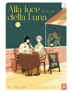 ALLA LUCE DELLA LUNA 2 (di 2)