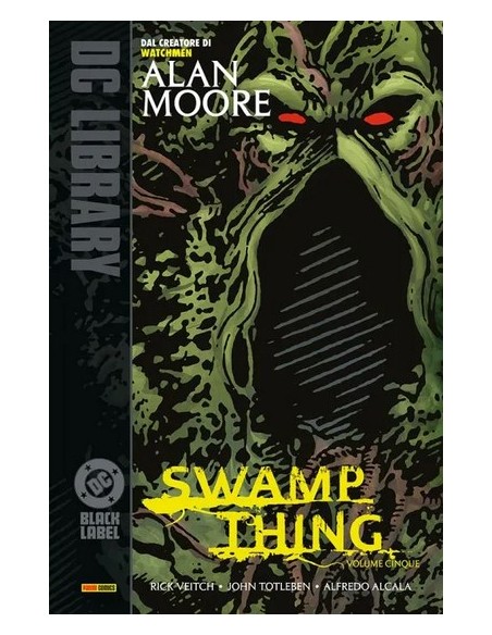 SWAMP THING DI ALAN MOORE VOL. 5 - DC BLACK LABEL LIBRARY