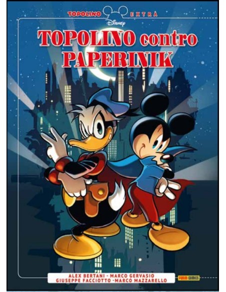 TOPOLINO CONTRO PAPERINIK - TOPOLINO EXTRA 26