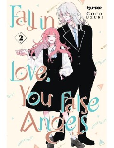 FALL IN LOVE, YOU FALSE ANGELS 2