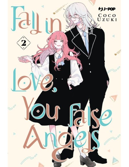 FALL IN LOVE, YOU FALSE ANGELS 2