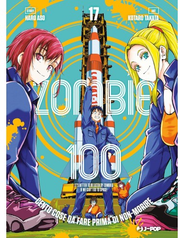 ZOMBIE 100 VOL. 17