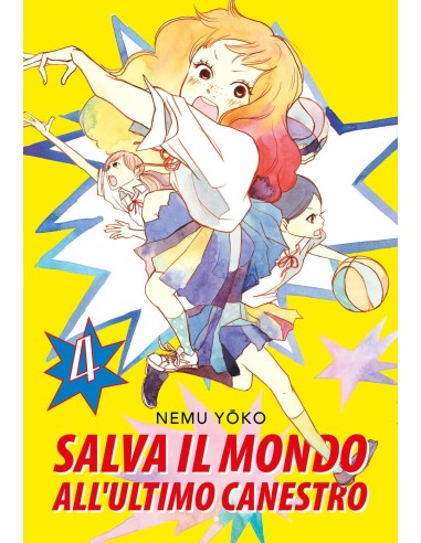 SALVA IL MONDO ALL`ULTIMO CANESTRO 4 (di 4)