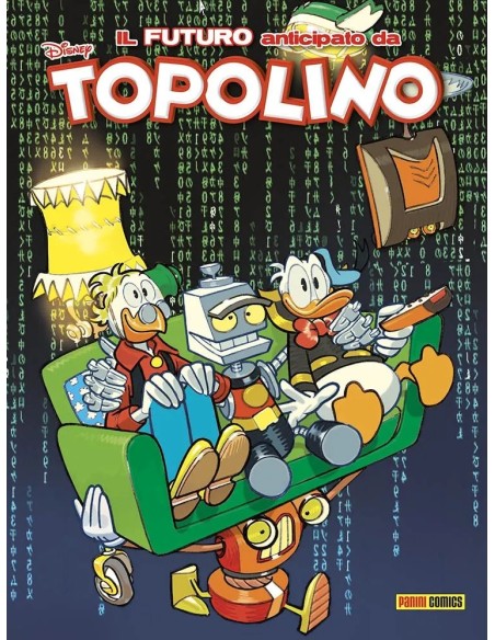 IL FUTURO DALLE PAGINE DI TOPOLINO