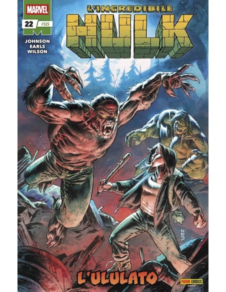 L`INCREDIBILE HULK 22 - HULK & I DIFENSORI 125