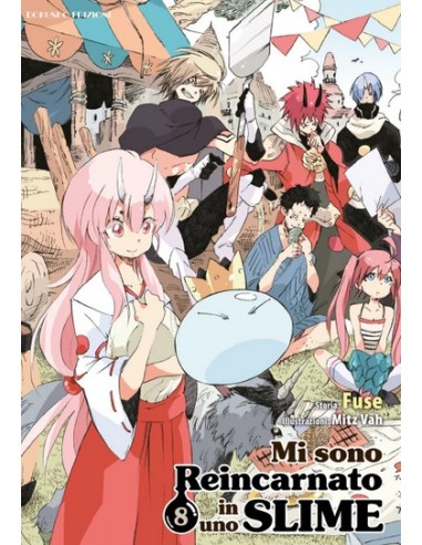 MI SONO REINCARNATO IN UNO SLIME 8