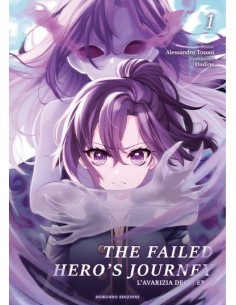 THE FAILED HERO’S JOURNEY: L’AVARIZIA DEGLI EROI 1