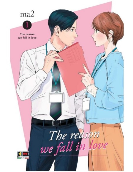 THE REASON WE FALL IN LOVE 1