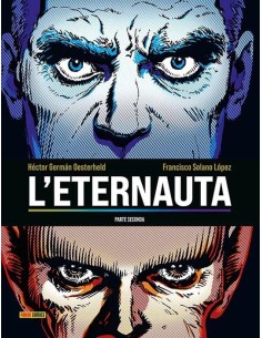 L`ETERNAUTA PARTE SECONDA 3 IL RITORNO