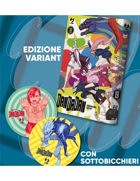 DANDADAN 19 ED. VARIANT CON SOTTOBICCHIERI