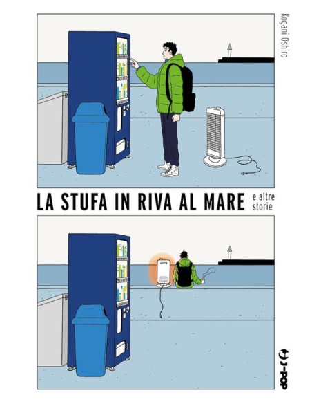 LA STUFA IN RIVA AL MARE E ALTRE STORIE