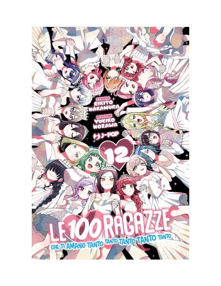 LE 100 RAGAZZE CHE TI AMANO TANTO TANTO TANTO TANTO TANTO 12
