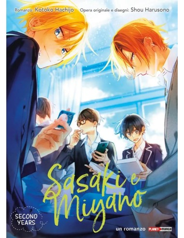 SASAKI E MIYANO: SECOND YEARS - ROMANZO
