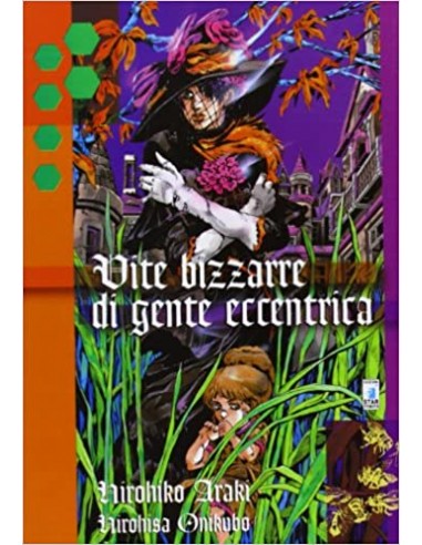 VITE BIZZARRE DI GENTE ECCENTRICA - STORIE DI KAPPA 130