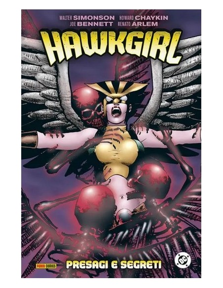 HAWKGIRL DI WALTER SIMONSON: PRESAGI E SEGRETI - DC EVERGREEN