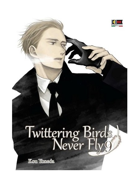 TWITTERING BIRDS NEVER FLY 9