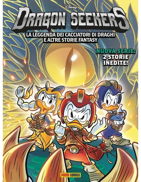 DRAGON SEEKERS: LA LEGGENDA DEI CACCIATORI DI DRAGHI E ALTRE STORIE FANTASY VOL. 1 - DISNEY FANTASY 1