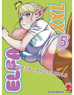 ELFA XXL - LA DIETA IMPOSSIBILE 5 (di 8)
