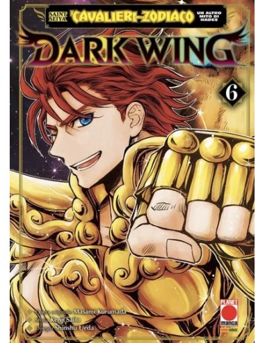SAINT SEIYA - I CAVALIERI DELLO ZODIACO UN ALTRO MITO DI HADES: DARK WING 6 - CAPOLAVORI MANGA 165