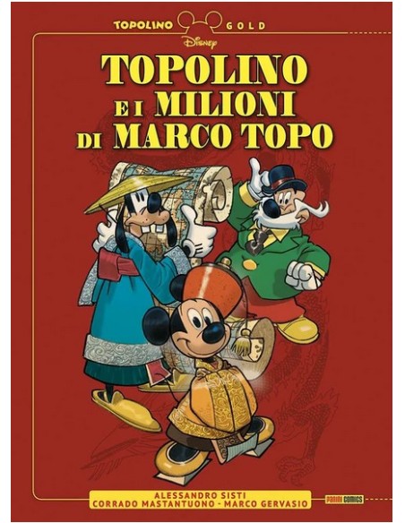 TOPOLINO E I MILIONI DI MARCO TOPO - TOPOLINO GOLD 19