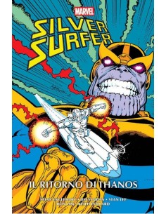 MARVEL OMNIBUS SILVER SURFER: IL RITORNO DI THANOS