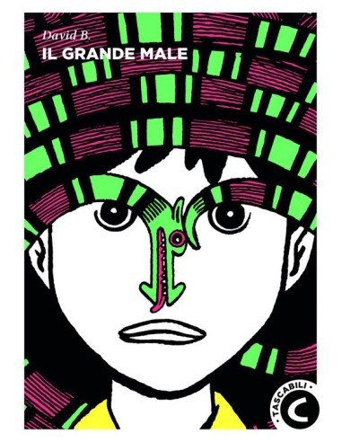 IL GRANDE MALE - LA MIA VITA ALL`OMBRA DELL`EPILESSIA - EDIZIONE TASCABILE