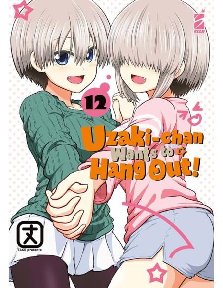 UZAKI CHAN WANTS TO HANG OUT 12 - UP 250