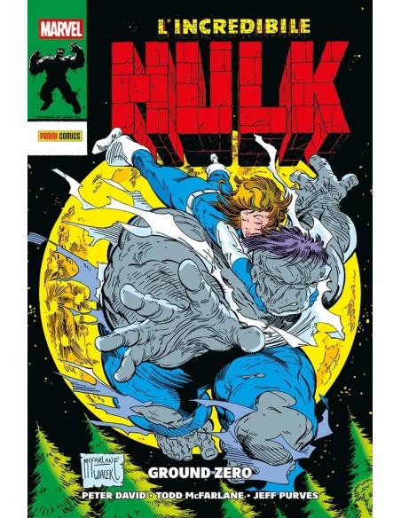 L`INCREDIBILE HULK DI PETER DAVID 2 GROUND ZERO - MARVEL HISTORY