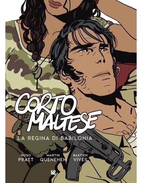 CORTO MALTESE. LA REGINA DI BABILONIA