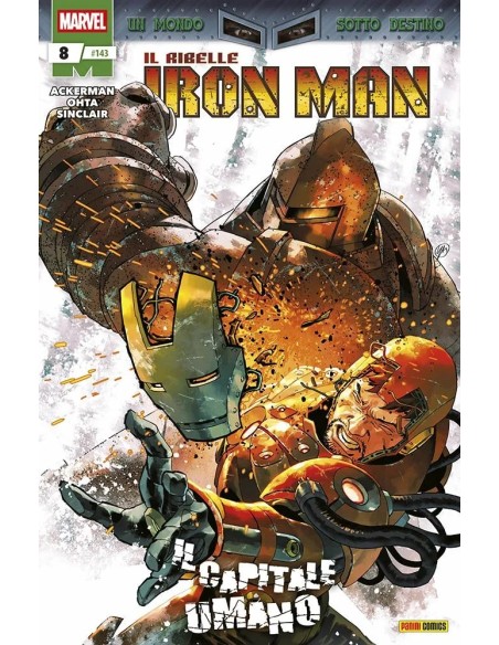 IRON MAN 143 - IL RIBELLE IRON MAN 8