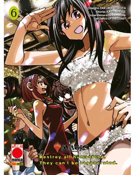 MAGIC THE GATHERING: DESTROY ALL HUMANKIND - THEY CAN`T BE REGENERATED 6 (di 12)