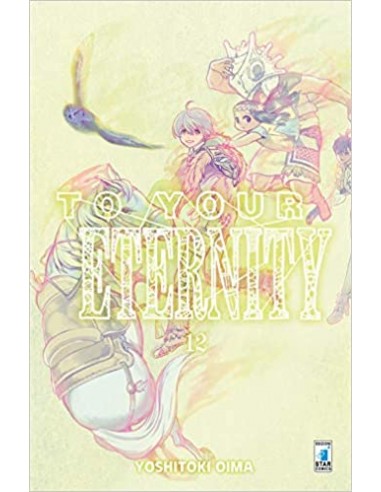 TO YOUR ETERNITY 12 (di 25) - STARLIGHT 331