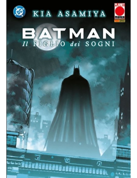 BATMAN: IL FIGLIO DEI SOGNI - DC MANGA COLLECTION