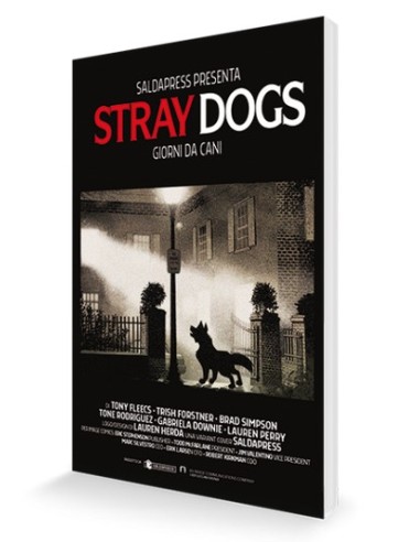 STRAY DOGS - CANI RANDAGI - DOG DAYS - VARIANT LIMITATA L`ESORCISTA