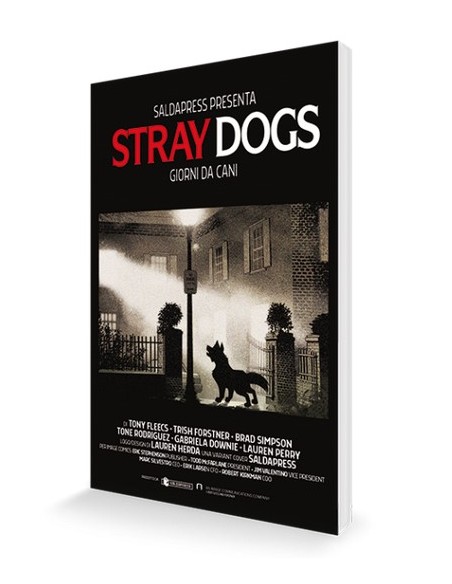 STRAY DOGS - CANI RANDAGI - DOG DAYS - VARIANT LIMITATA L`ESORCISTA