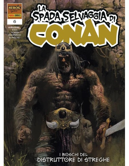 LA SPADA SELVAGGIA DI CONAN 6
