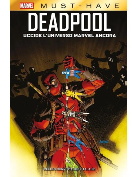 MARVEL MUST-HAVE DEADPOOL UCCIDE L`UNIVERSO MARVEL ANCORA