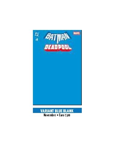 BATMAN/DEADPOOL - VARIANT BLUE BLANK