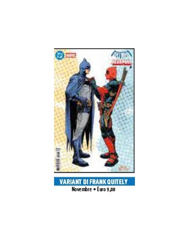 BATMAN/DEADPOOL - VARIANT DI FRANK QUITELY